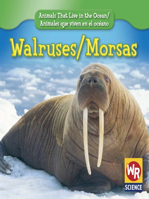Title details for Walruses/Morsas by Gareth Stevens Publishing - Available